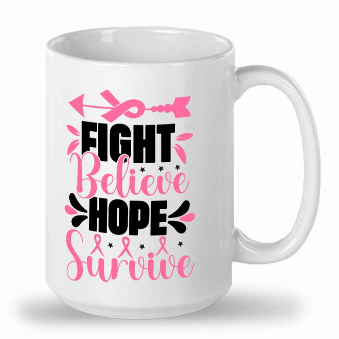 Fight believe hope survive mugs, 15 oz mugs, white ceramic personalized mugs, cup for coffee, soup, tea, latte, hot cocoa