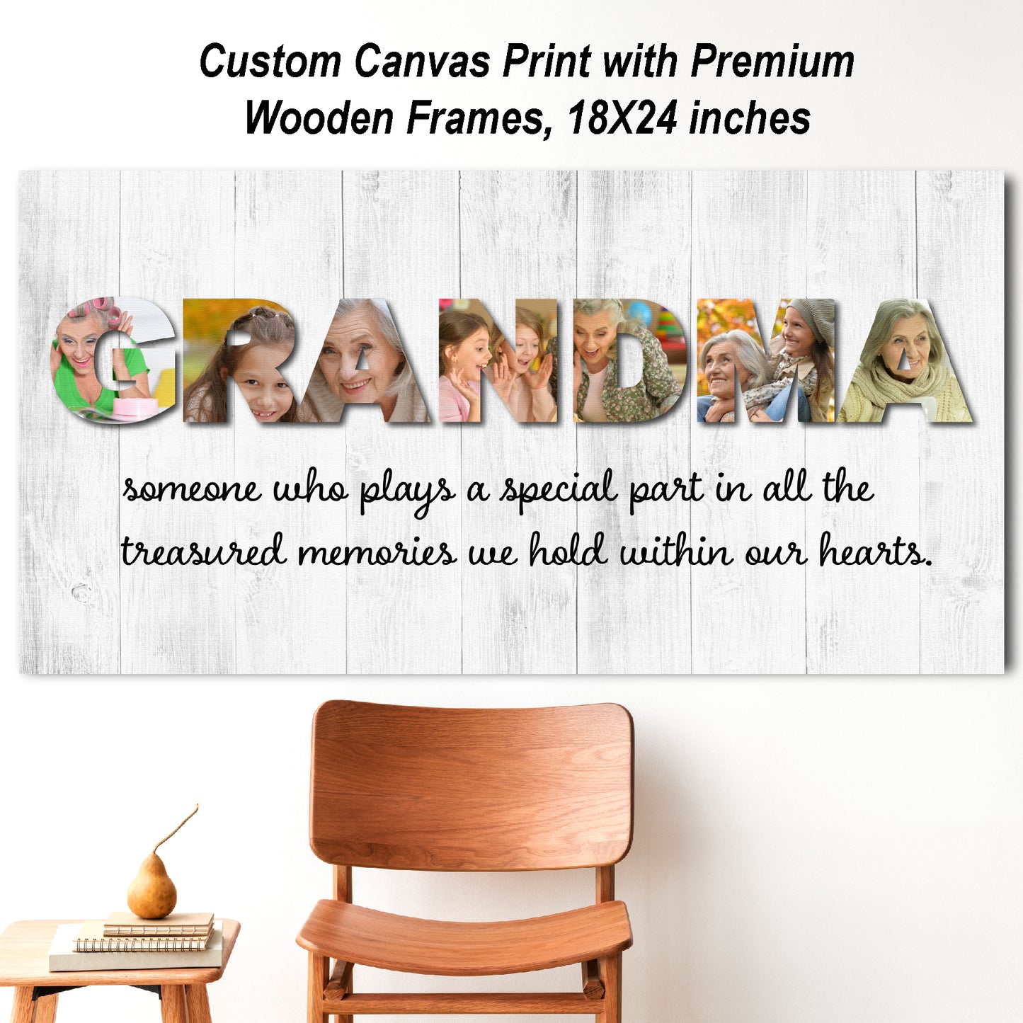Grandma someone who plays a special part canvas, custom canvas print, custom gift, 18X24 custom canvas, custom gift, custom canvas prints, custom photo canvas, custom canvas wall art, custom family canvas